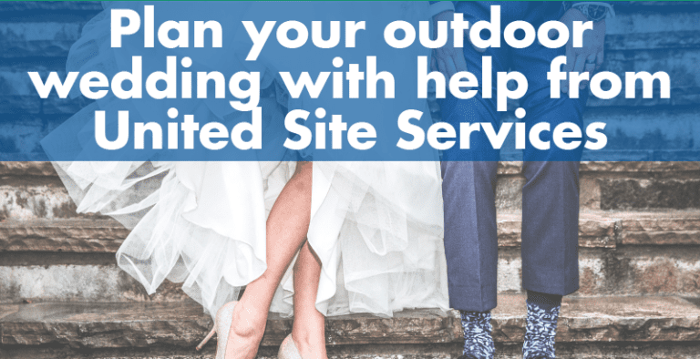 Plan your outdoor wedding with help from United Site Services
